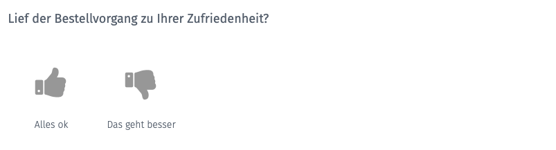 Customer Effort Score Like & Dislike question type