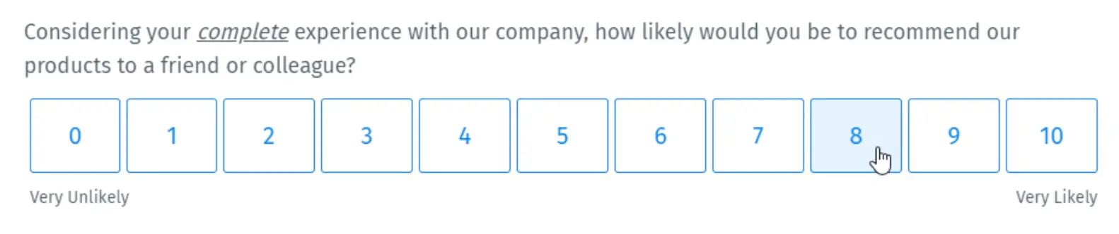 Net Promoter Score question