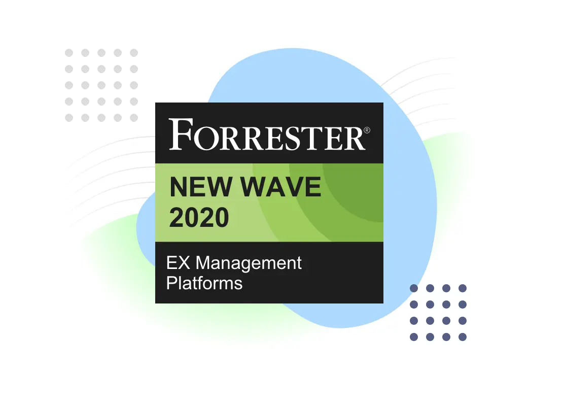 Forrester recognizes employee experience management platform
